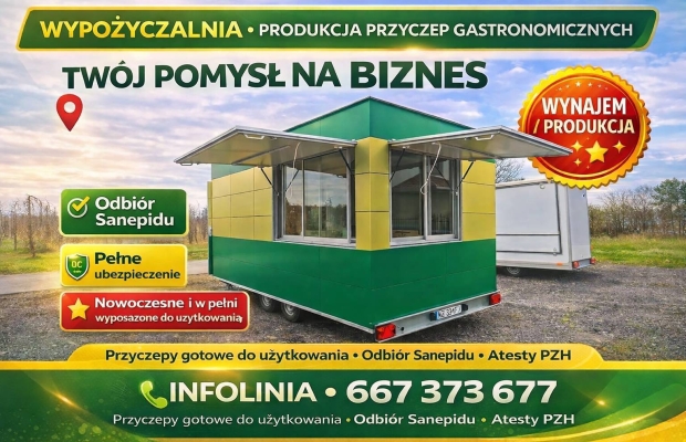 Wypożyczalnia - produkcja przyczep gastronomicznych