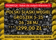 PROMOCJA POLSKI ŚLASKI WĘGIEL - GROSZEK - DARMOWA DOSTAWA