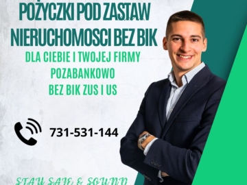 POZABANKOWE POZYCZKI POD ZABEZPIECZENIE NIERUCHOMOSCIA